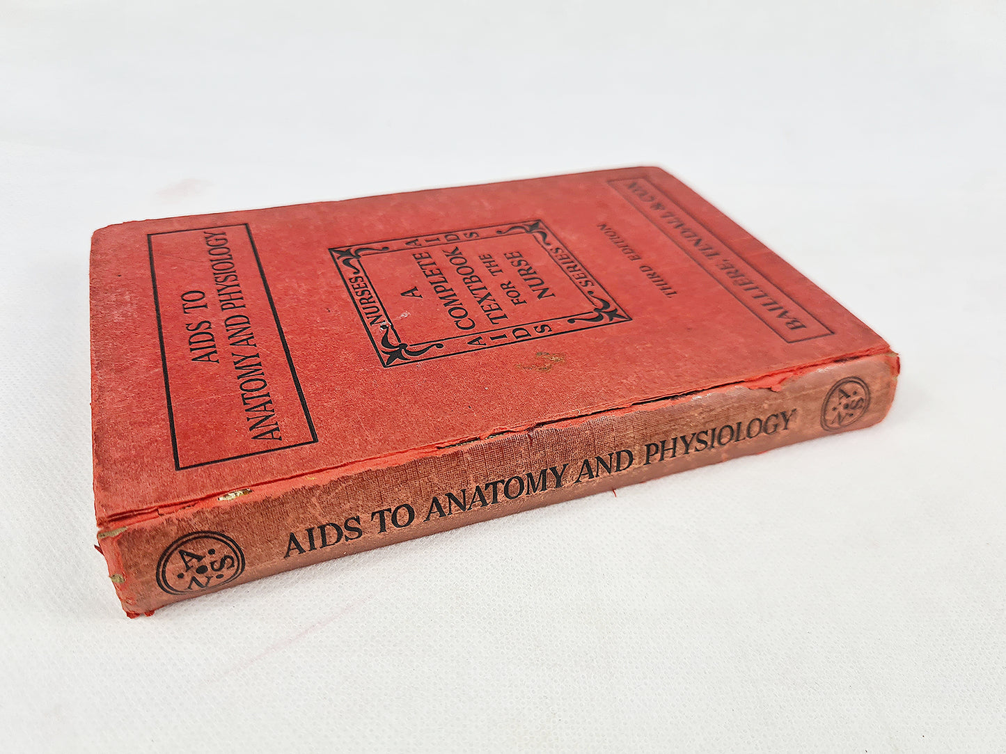 Aids To Anatomy And Physiology, A Complete Textbook For The Nurse, Katherine F. Armstrong