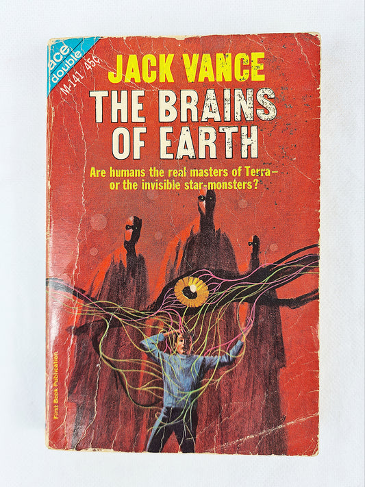 Double Novel. The Brains Of Earth And The Many Worlds Of Magnus Ridolph