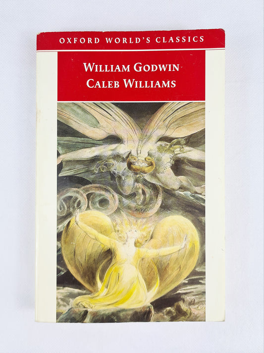 Caleb Williams by William Godwin, Oxford World Classics