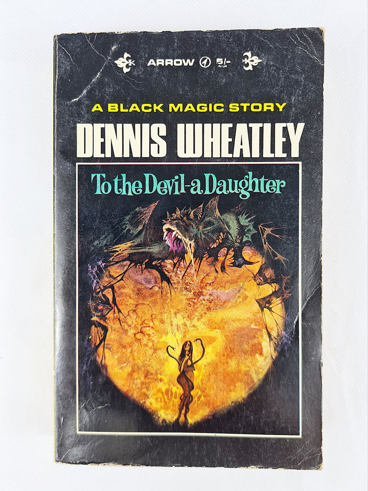 To The Devil A Daughter, Dennis Wheatley