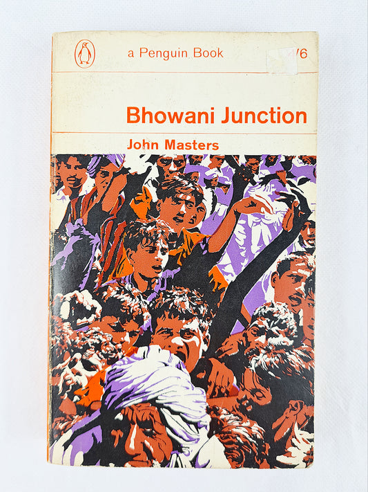 Bhowani Junction, John Masters