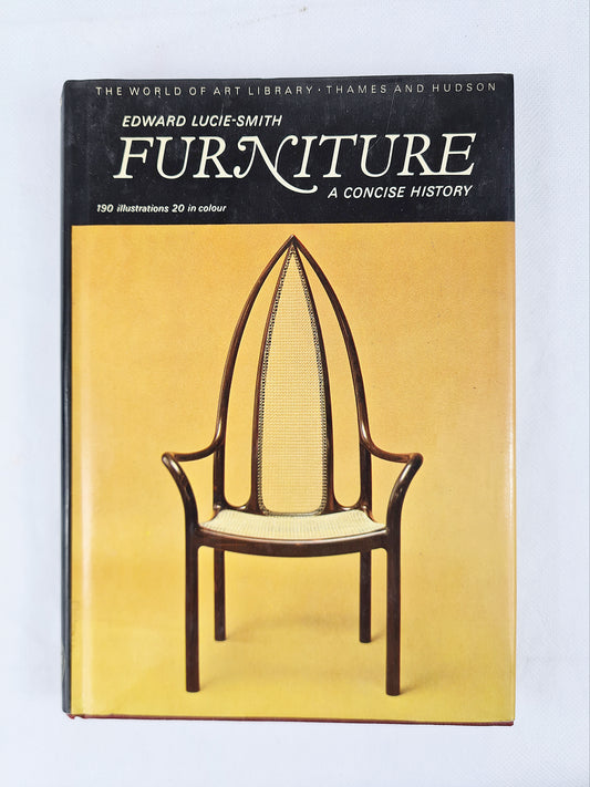 Furniture, A Concise History, Edward Lucie-Smith