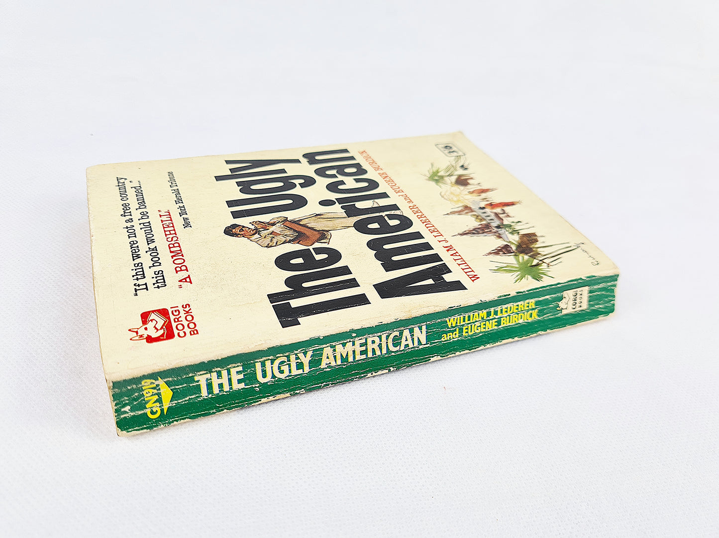 The Ugly American By William J Lederer And Eugene Burdick