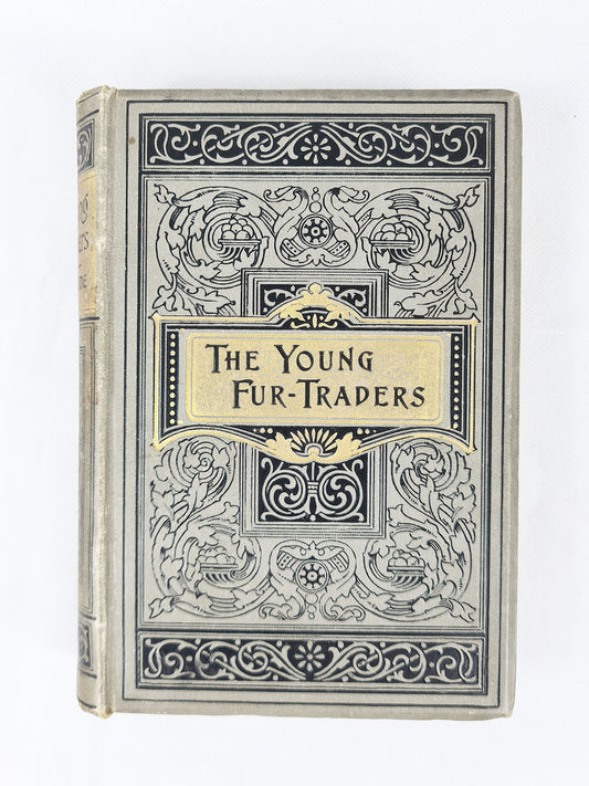 R. M Ballantyne, The Young Fur Traders