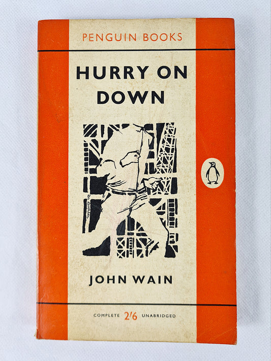 Hurry On Down, John Wain