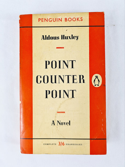 Point Counter Point, Aldous Huxley